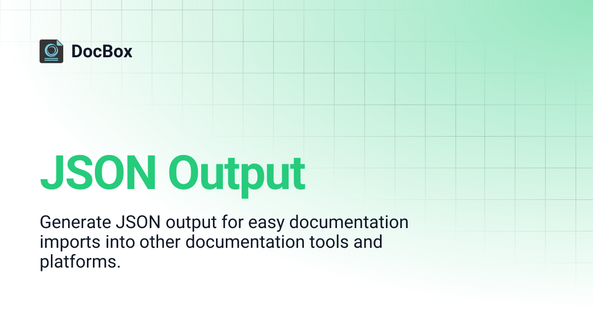 JSON Output | DocBox
